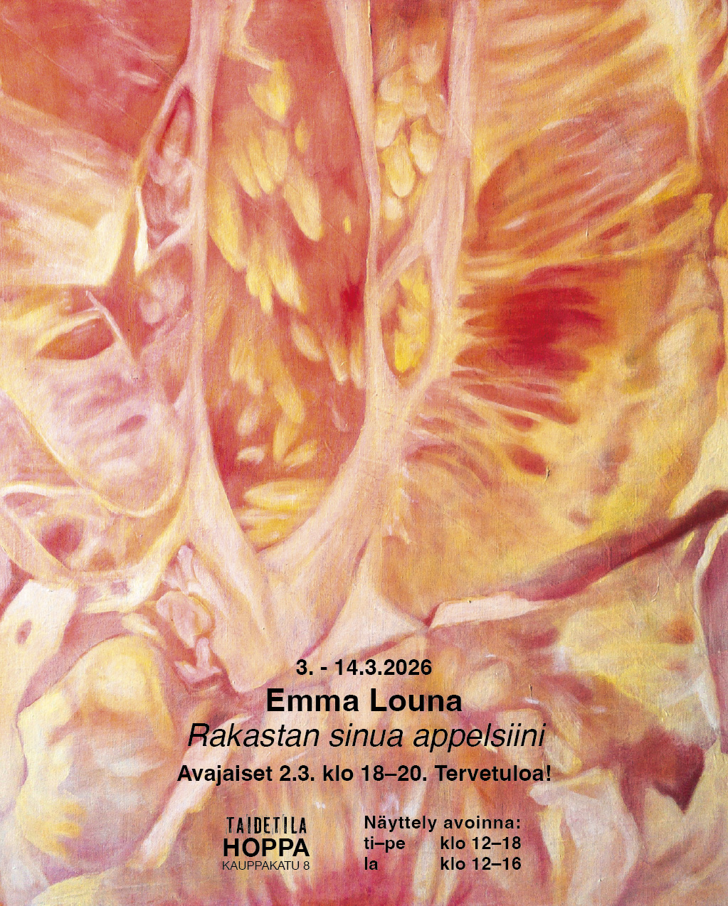 Emma Louna: Rakastan sinua appelsiini,&nbsp;3.–14.3.2026
