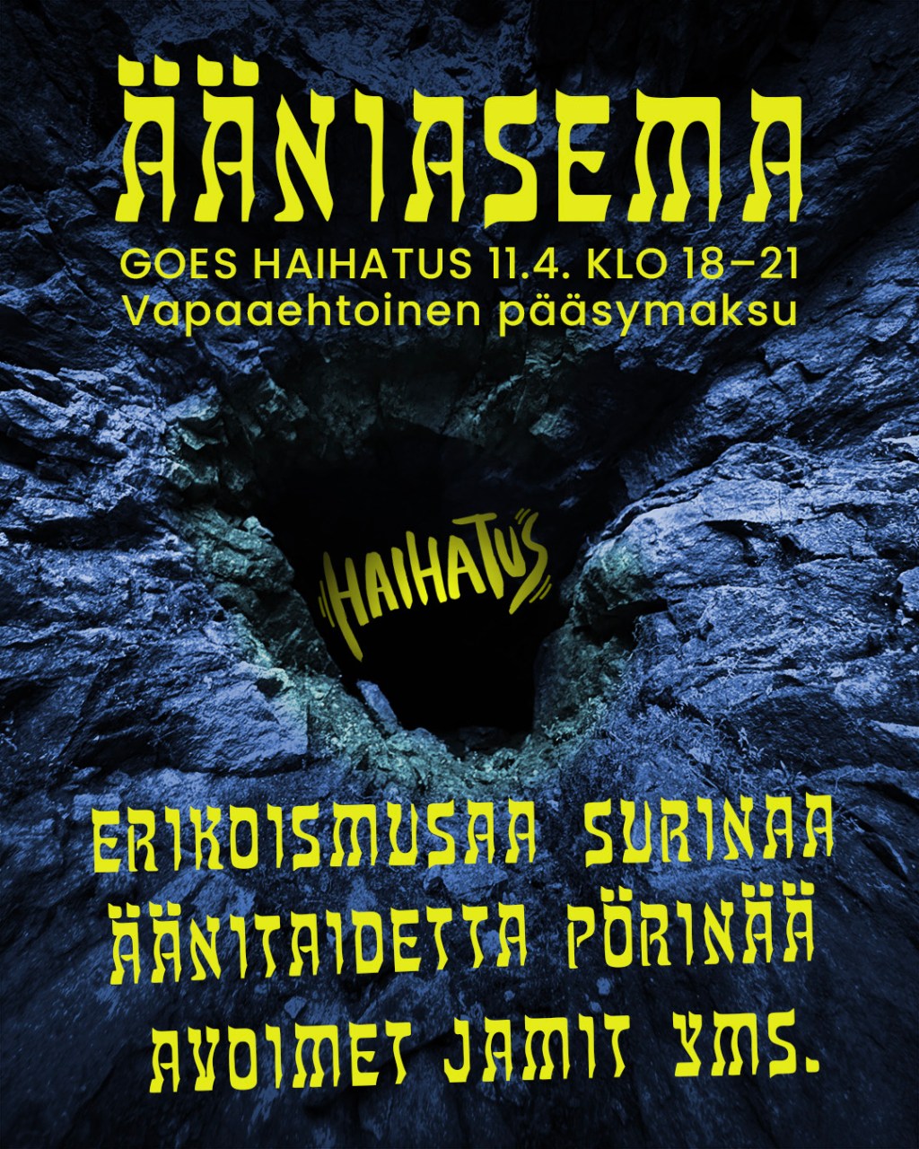 Ääniasema goes Haihatus 11.4. klo&nbsp;18–21