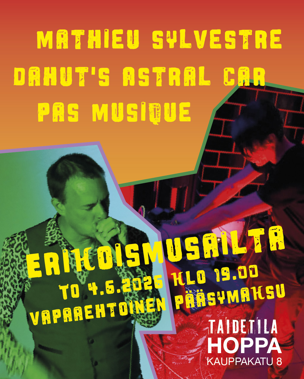Mathieu Sylvestre, Pas Musique, Dahut’s Astral Car -keikkailta 4.6.2026 klo 19.00